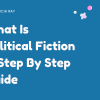 What is Political Fiction